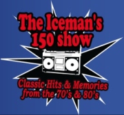 The Iceman's 150 Show